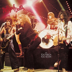 mka_new-york-dolls_too-much-too-soon_1974_cover