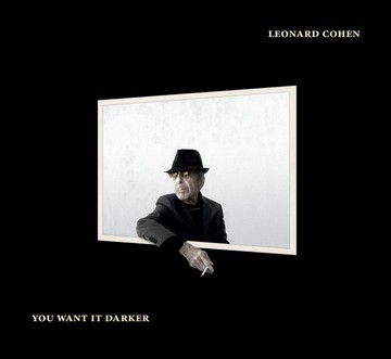 m_leonard-cohen_you-want-darker_objavljen_cover