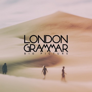 London Grammar (Big Picture, single) [cover]