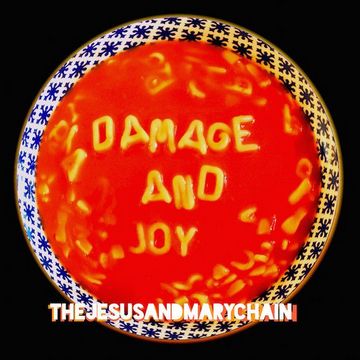 The Jesus And Mary Chain (Damage And Joy, 2017) [cover]